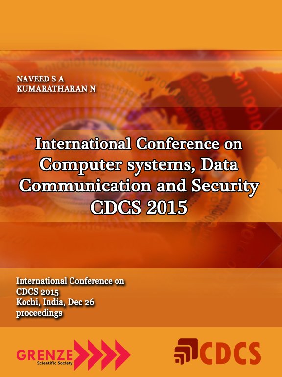 International Conference on Computer systems, Data Communication and Security